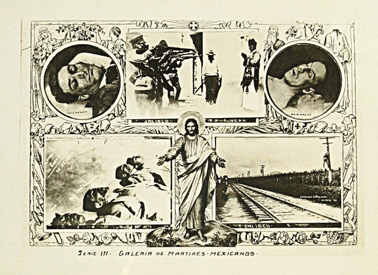 Cristero rebels circulated images of marytrs through postcards like this one, aiming to win sympathy and support from Catholics abroad.